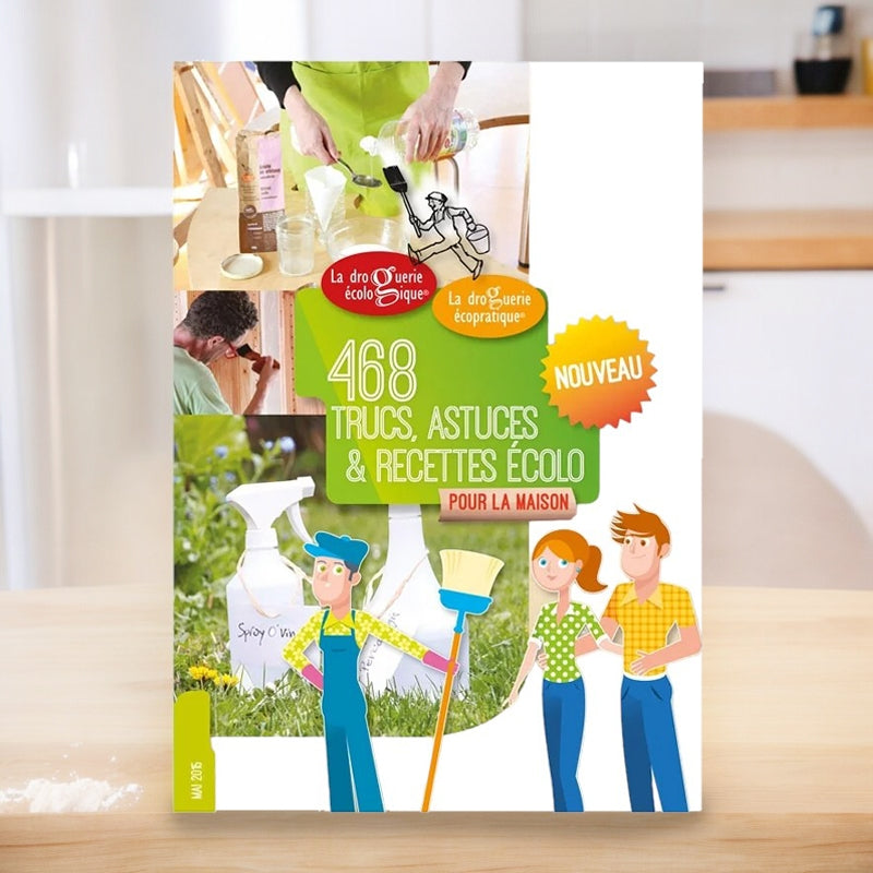 Carnet 468 trucs & recettes écolo pour la maison - La droguerie écologique