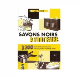Livre "Savons noirs à tout faire" - Inès Peyret - Éditions du Dauphin