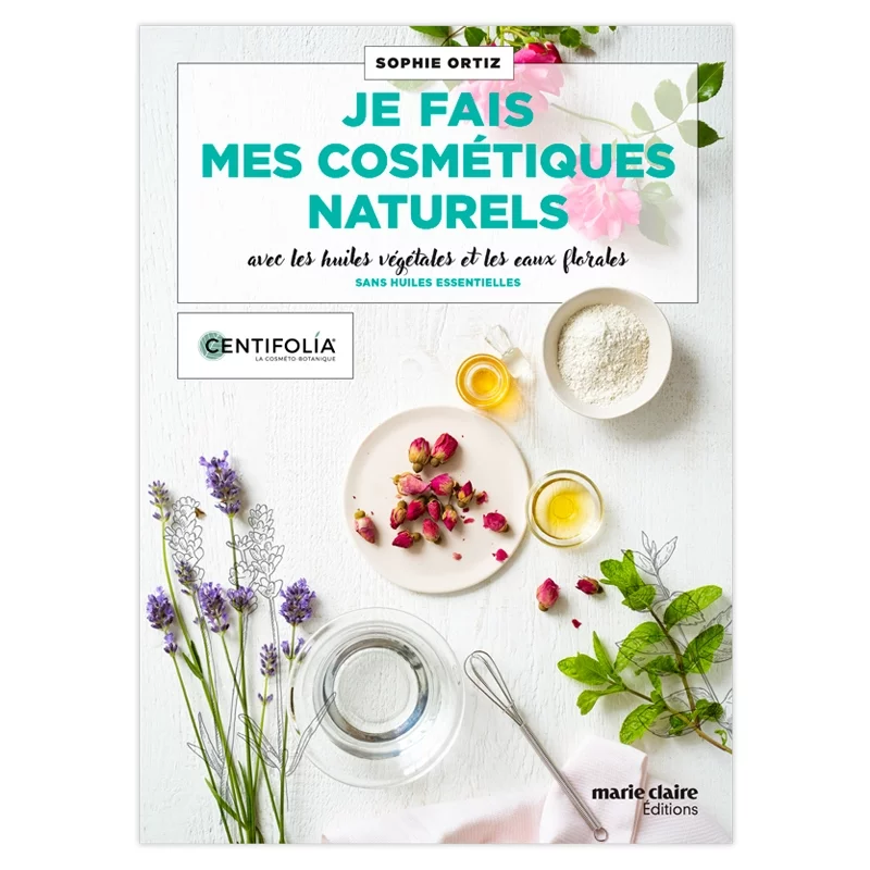 Livre "Je fais mes cosmétiques naturels" - Centifolia