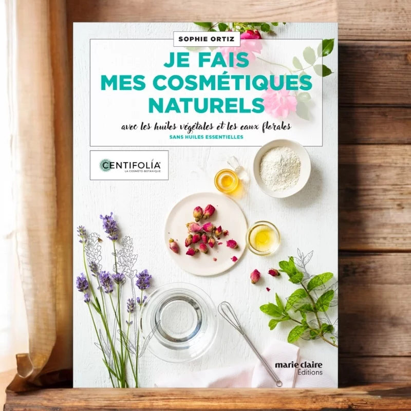 Livre "Je fais mes cosmétiques naturels" - Centifolia